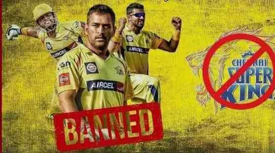 CSK Banned For 2 Years